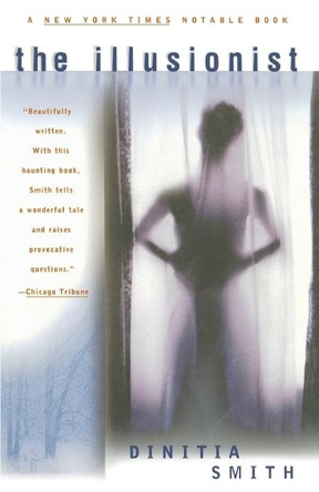 The Illusionist by Dinitia Smith 9780684848198