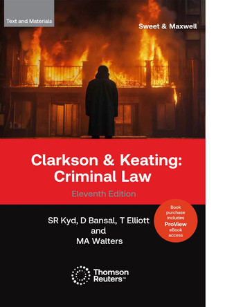 Clarkson & Keating: Criminal Law - Text & Materials by Professor Sally Kyd 9780414119802