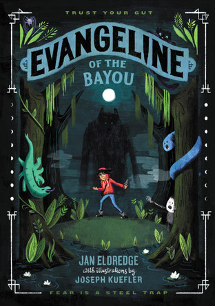 Evangeline of the Bayou by Jan Eldredge 9780062680341