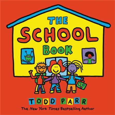 The School Book by Todd Parr