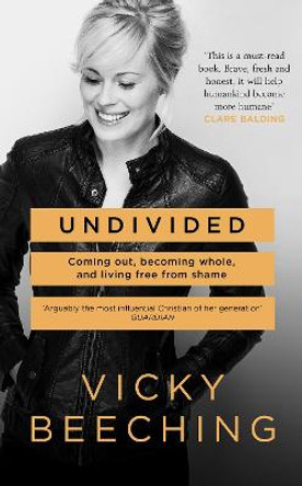 Undivided by Vicky Beeching
