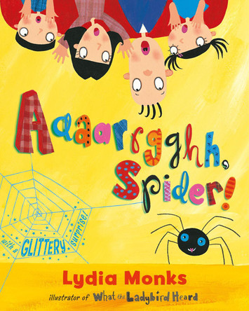 Aaaarrgghh Spider! by Lydia Monks 9781405210447 [USED COPY]