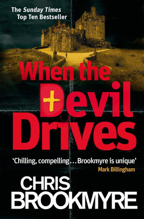 When The Devil Drives by Chris Brookmyre