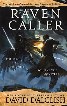 Ravencaller: Book Two of the Keepers by David Dalglish