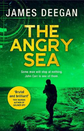 The Angry Sea (John Carr, Book 2) by James Deegan