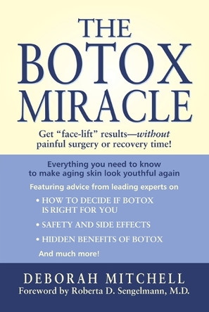 The Botox Miracle by Deborah Mitchell 9780743464635