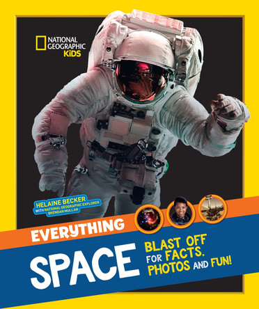 Everything: Space by National Geographic Kids