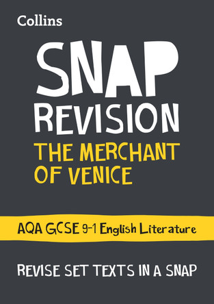 The Merchant of Venice: New Grade 9-1 GCSE English Literature AQA Text Guide (Collins GCSE 9-1 Snap Revision) by Collins GCSE