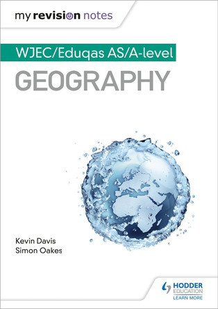 My Revision Notes: WJEC AS/A-level Geography by Kevin Davis 9781510447684 [USED COPY]