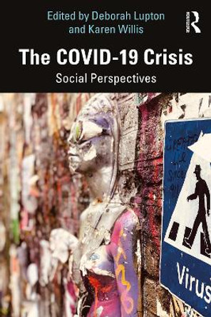 The COVID-19 Crisis: Social Perspectives by Deborah Lupton