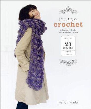 The New Crochet by Marion Madel