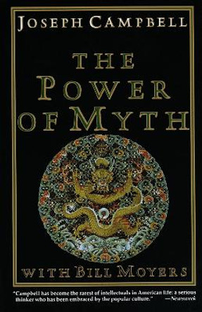 Power of Myth by Joseph Campbell