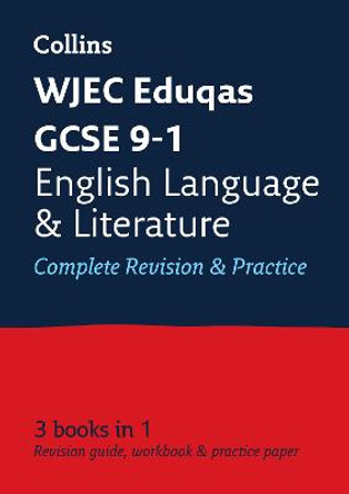 GCSE English Language and English Literature Grade 9-1 WJEC Eduqas Complete Practice and Revision Guide with free online Q&A flashcard download (Collins GCSE 9-1 Revision) by Collins GCSE