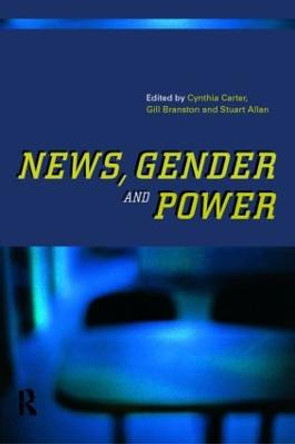 News, Gender and Power by Stuart Allan