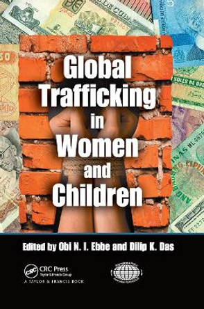 Global Trafficking in Women and Children by Obi N.I. Ebbe