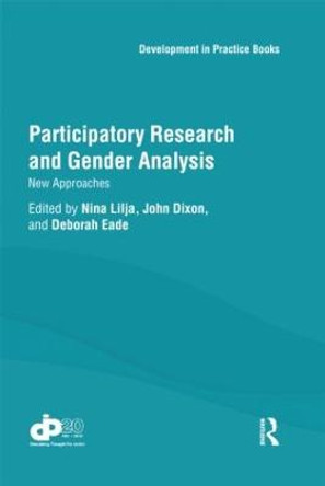 Participatory Research and Gender Analysis: New Approaches by Nina Lilja