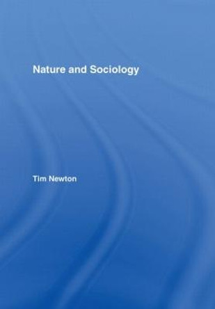 Nature and Sociology by Tim Newton