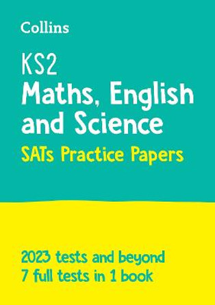 New KS2 Complete SATs Practice Papers: Maths, English and Science: for the 2020 tests (Collins KS2 SATs Practice) by Collins KS2