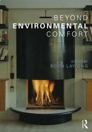 Beyond Environmental Comfort by Boon Lay Ong