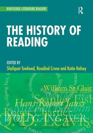 The History of Reading by Shafquat Towheed