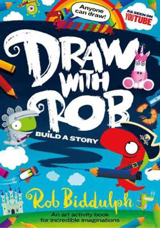 Draw With Rob #3 by Rob Biddulph