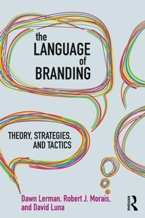 The Language of Branding: Theory, Strategies, and Tactics by Dawn Lerman