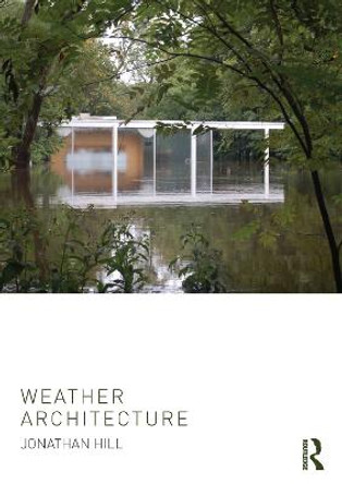 Weather Architecture by Professor Jonathan Hill