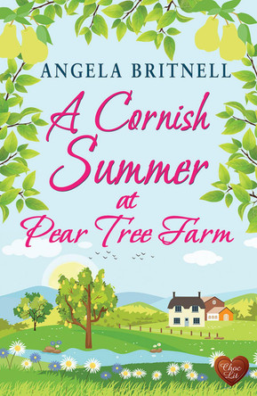 A Cornish Summer at Pear Tree Farm by Angela Britnell 9781781894934 [USED COPY]
