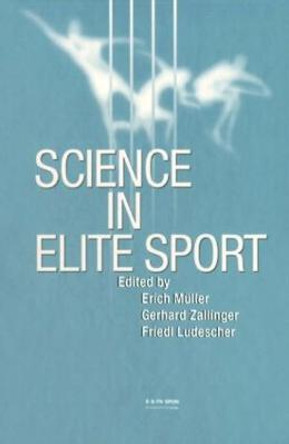 Science in Elite Sport by Erich Muller