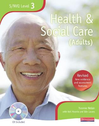 NVQ/SVQ Level 3  Health and Social Care Candidate Book, Revised Edition by Yvonne Nolan