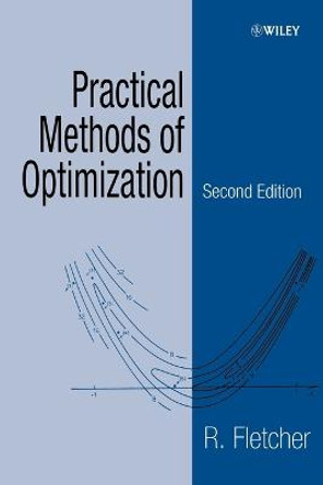 Practical Methods of Optimization by R. Fletcher