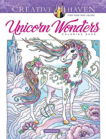 Creative Haven Unicorn Wonders Coloring Book by Marjorie Sarnat