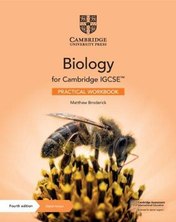 Cambridge IGCSE (TM) Biology Practical Workbook with Digital Access (2 Years) by Matthew Broderick