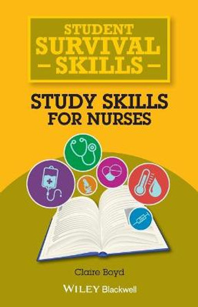 Study Skills for Nurses by Claire Boyd