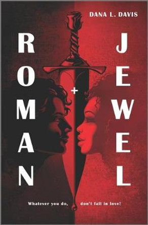Roman and Jewel by Dana L Davis