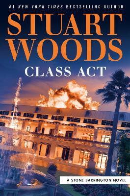 Class ACT by Stuart Woods 9780593331668