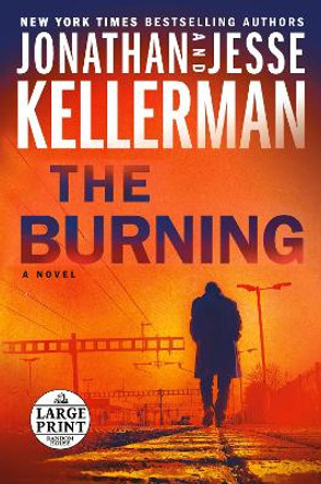 The Burning by Jonathan Kellerman 9780593503850