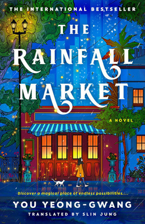 The Rainfall Market by You Yeong-Gwang 9780593952665