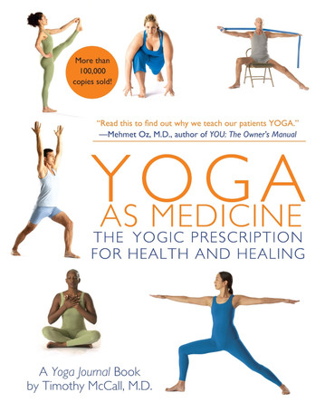 Yoga As Medicine by Timothy B. McCall