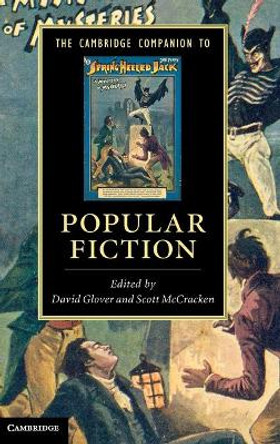 The Cambridge Companion to Popular Fiction by David Glover