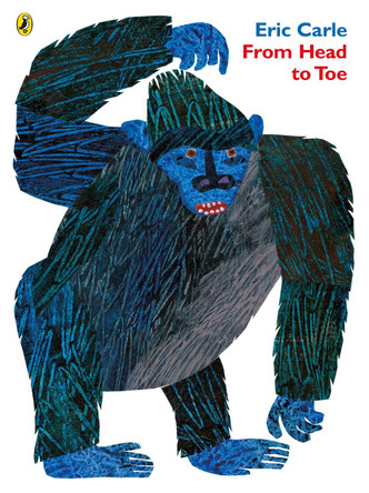 From Head to Toe by Eric Carle