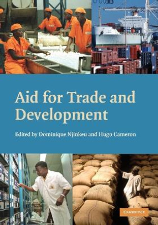 Aid for Trade and Development by Dominique Njinkeu
