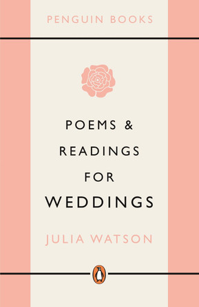 Poems and Readings for Weddings by Julia Watson