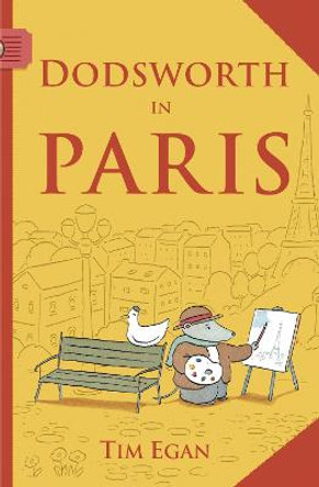 Dodsworth in Paris by Tim Egan