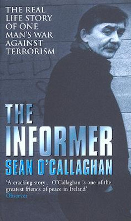 The Informer by Sean O'Callaghan