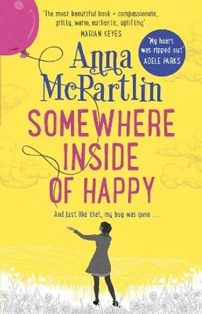 Somewhere Inside of Happy by Anna McPartlin