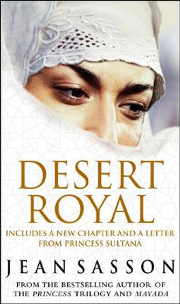 Desert Royal: Princess 3 by Jean Sasson
