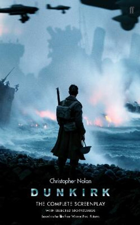 Dunkirk by Christopher Nolan