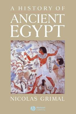 A History of Ancient Egypt by Nicolas Grimal