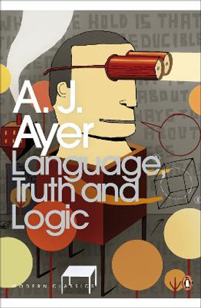 Language, Truth and Logic by A. J. Ayer